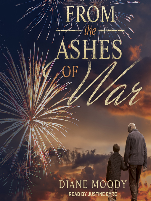 Title details for From the Ashes of War by Diane Moody - Wait list